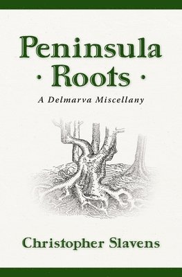 Peninsula Roots 1