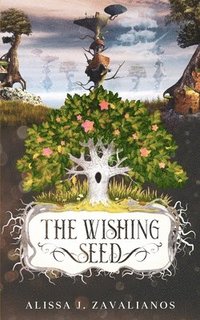 bokomslag The Wishing Seed
