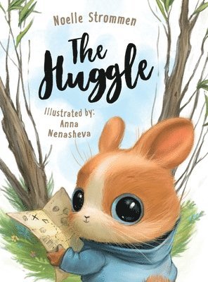 Noelle Strommen - Huggle, Inbunden