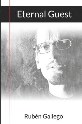 Rubén Gallego, Karina Riscos - Eternal Guest, Häftad