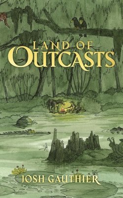 Land of Outcasts 1