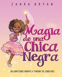 bokomslag Magia de una chica negra