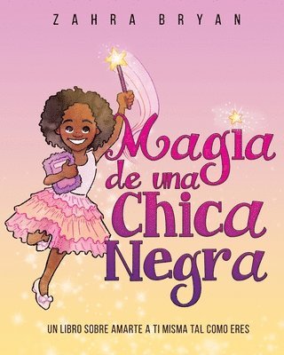 bokomslag Magia de una chica negra