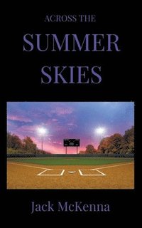 bokomslag Across the Summer Skies