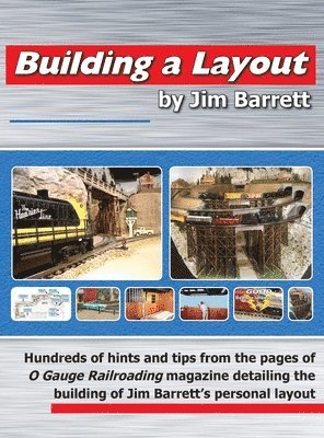 Building a Layout by Jim Barrett 1