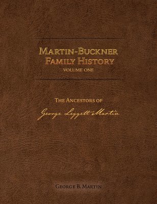 bokomslag Martin-Buckner Family History