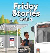 bokomslag Friday Stories Learning About Haiti 2