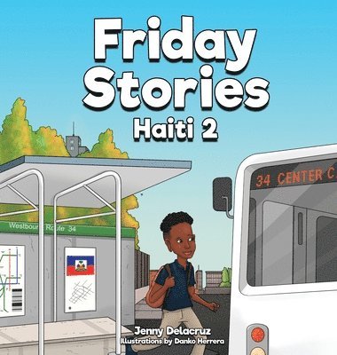 Friday Stories Learning About Haiti 2 1