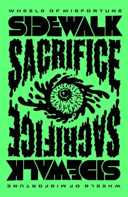 Sidewalk Sacrifice: Wheels of Misfortune 1