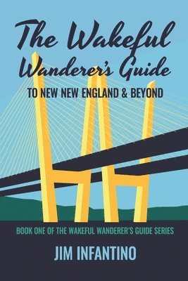 The Wakeful Wanderer's Guide 1