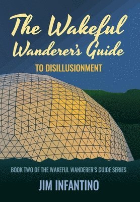 The Wakeful Wanderer's Guide 1