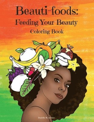 Danielle Jackson - Beauti-foods, Häftad