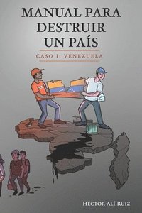 bokomslag Manual Para Destruir un País
