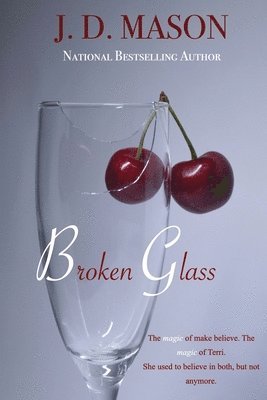 J D Mason - Broken Glass, Häftad