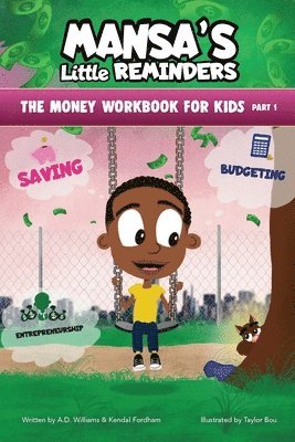 bokomslag MANSA'S Little REMINDERS The Money Workbook for Kids Part 1