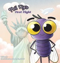 bokomslag Phil Fly's First Flight