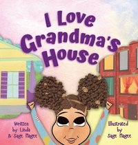 bokomslag I Love Grandma's House