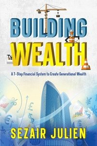 bokomslag Building Wealth