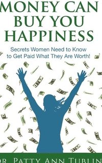 bokomslag Money Can Buy You Happiness