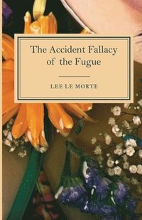 bokomslag Accident Fallacy of the Fugue