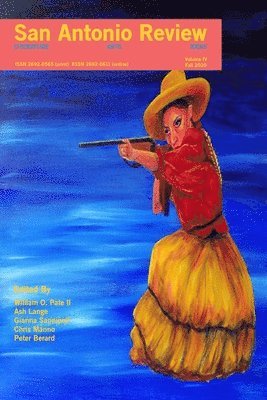 San Antonio Review (Volume IV, Fall 2020) 1