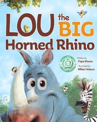 Papa Moose, Brooke Vitale - Lou the Big Horned Rhino, Häftad