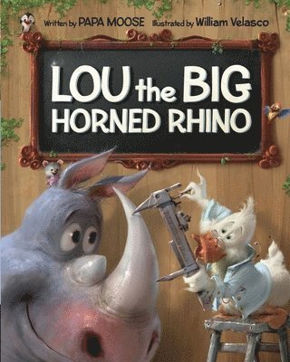 Papa Moose, Brooke Vitale - Lou the Big Horned Rhino, Häftad