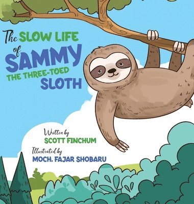 The Slow Life of Sammy, the Three-toed Sloth 1