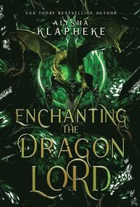 bokomslag Enchanting the Dragon Lord