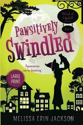Melissa Erin Jackson - Pawsitively Swindled, Häftad