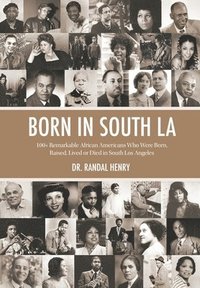bokomslag Born in South LA