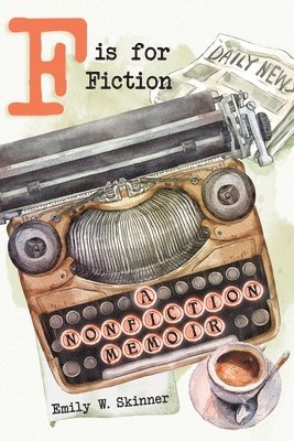 F is for Fiction