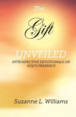 The Gift, Unveiled 1