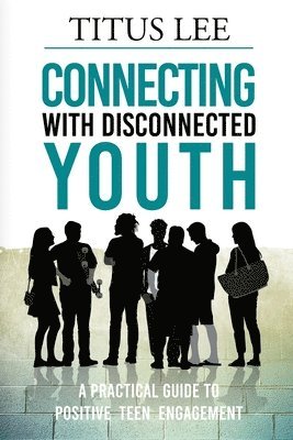 bokomslag Connecting with Disconnected Youth