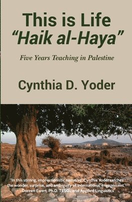 bokomslag This is Life; Haik al-Haya