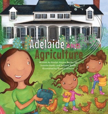 Roslyn H Banks, Suzette Banks, Juliette Banks, Roslyn H. Banks - Adelaide and Agriculture, Inbunden