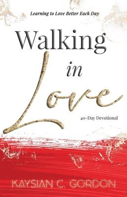 Walking in Love 1