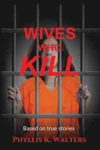 bokomslag Wives Who Kill