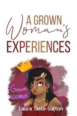 bokomslag Grown Woman's Experiences