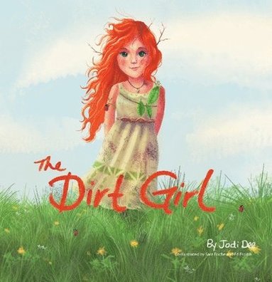 bokomslag The Dirt Girl