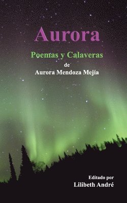 bokomslag Aurora: Poemas y Calaveras