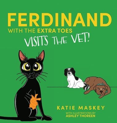 Ferdinand with the Extra Toes Visits the Vet 1