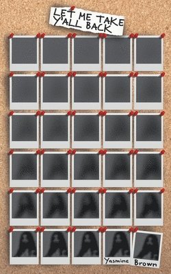 Let Me Take Y'all Back