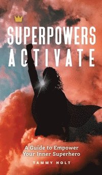 bokomslag Superpowers Activate
