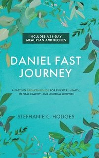 bokomslag Daniel Fast Journey