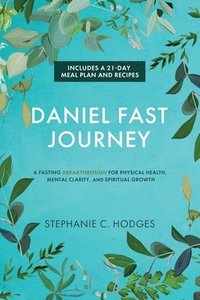 bokomslag Daniel Fast Journey