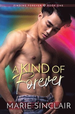 bokomslag A Kind of Forever: Finding Forever Book 1