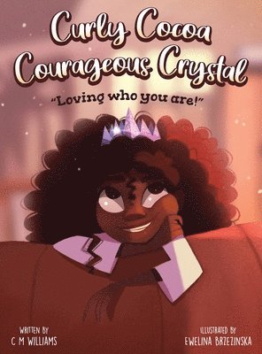 bokomslag Curly Cocoa Courageous Crystal