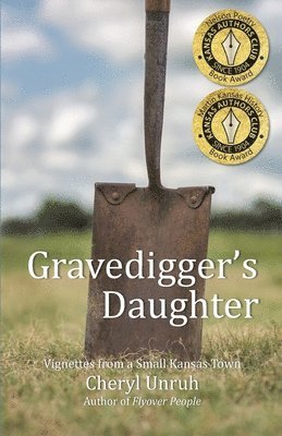 Cheryl Unruh - Gravedigger's Daughter, Häftad