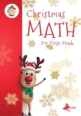 Christmas Math for First Grade Aligned to the Common Core State Standards Initiative